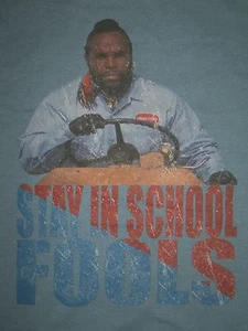 T-shirt Mr T Stay In School Fools anni '80 retrò Mr. T-shirt novità classica - Foto 1 di 1