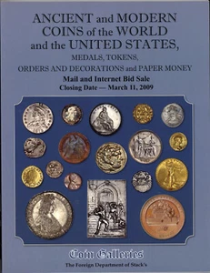 STACK'S 2009 - World Ancient US Gold Coins Coin Medal Collection Auction Catalog - Bild 1 von 2