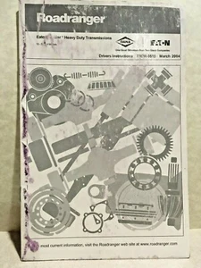 Roadranger (Dana * Eaton)) Transmission Driver Instruction Manual  10 - Speed - Imagen 1 de 3