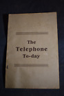 The Telephone To-day - Home Telephone Company of Rhode Island 1906