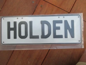 :" HOLDEN " NUMBER PLATE " HOLDEN " Show plate - BLACK ON WHITE NEW - Picture 1 of 2