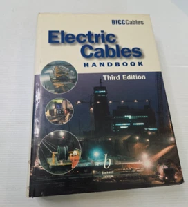 Electric Cables Handbook 3rd Ed by BICC Cables Textbook HB - Foto 1 di 16