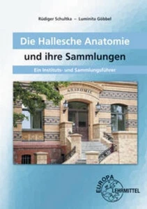 Die Hallesche Anatomie Institut für Anatomie und - Bild 1 von 1