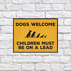 Dogs Welcome Children On A Lead, Retro Tin Sign Nostalgic Art Gift Home Decor