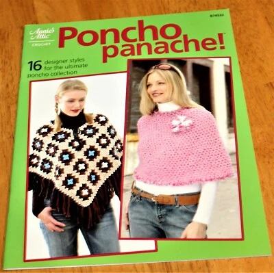 Annie's Attic: PONCHO PANACHE! Crochet Book #874532 - NEW - 16 Designer Styles - Image 1 of 4