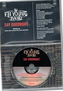 Audio CD, ELI YOUNG BAND - Say Goodnight, RARE ADVANCE SINGLE PROMO VERSION 2012 - Bild 1 von 2
