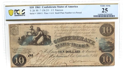 1861 $10 Confederate Currency T-28 CSA PF-7 R4 PCGS 25 VERY FINE NICE BRIGHT! - Image 1 of 4