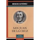 San Juan de La Cruz von Johannes vom Kreuz (Hardcover, 200 - NEU Johannes vom Kreuz