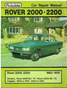 ROVER P6 2000 & 2200 (1963-76) OWNERS WORKSHOP MANUAL - Picture 1 of 1