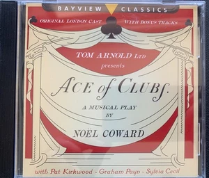 ACE OF CLUBS (Noel Coward) - Original London Cast CD 2004 Bayview AS NEW! - Bild 1 von 2
