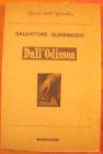 Salvatore Quasimodo. Dall'Odissea.1° Ed. Mondadori. 1951 I poeti dello specchio.
