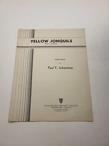 Yellow Jonquils Piano Solo By Paul Johanning - Vintage Sheet Music - Picture 1 of 6