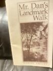MR. DAN'S LANDMARK WALK von Daniel Smiley, Mohonk Mountain House, Neu Paltz, NY