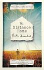 The Distance Home By Saunders, Paula Book The Cheap Fast Free Post