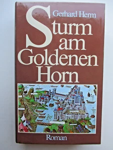 Sturm am Goldenen Horn, Gerhard Herm, Buch I Gebundene Ausgabe, Zustand sehr gut - Picture 1 of 2