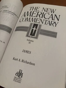 The New American Commentary Volume 36 JAMES by Kurt Richardson EX FS - Picture 1 of 11