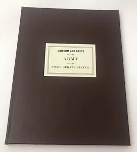 Uniform and Dress of the Army of the Confederate States, EASTON PRESS LEATHER - Picture 1 of 12