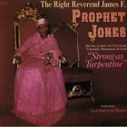 PROPHET JONES - Stronger As Turpentine (reissue) - Vinyl (12")
