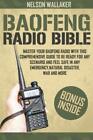 Nelson Wallaker Baofeng Radio Bible Tascabile