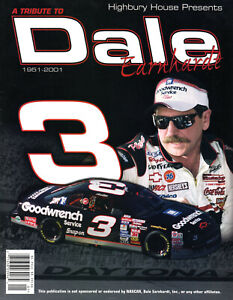 Highbury House Presents a Tribute to Dale Earnhardt Magazine 2001 82 Pages