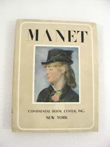 Manet Maurice Bex 1948 HC/DJ 1st Ed. Art History - Foto 1 di 8