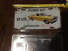  FORD GT XY ute 12 x 6 inch NOVELTY sign CAR GIFT MAN CAVE IDEA WALL HANGING