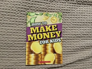 How To Make Money For Kids - Picture 1 of 2