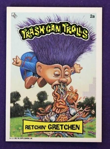 Topps Trash Can Trolls 2a 1992 Retchin' Gretchen - Imagen 1 de 2