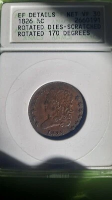 1826 1/2cent Rotated Dies-scratched Rotated 170 Degress Ef Details - Image 1 of 4