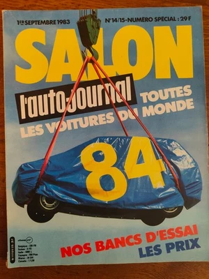 Numéro Spécial salon de l’Auto-Journal modèles 1984, parution septembre 1983 - Photo 1/2