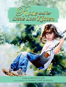 Rose and her Little Lost Kitten Reynold Jay child book The Wurtherington Diary - Picture 1 of 7