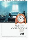Publicité Advertising 037  1990   Jaz  pendulette Art- design  Puech