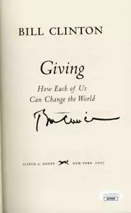 Bill Clinton JSA Coa Signed Giving How Each of Us Can Change The World bOOK Auto - Picture 1 of 2