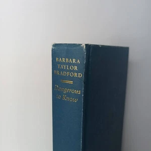 Dangerous to Know by Barbara Taylor Bradford - Picture 1 of 6