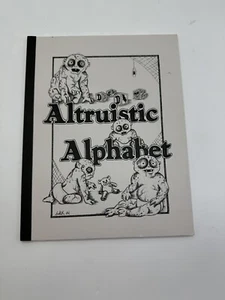 Altruistic Alphabet Signed By Several Artist( See Photos) - Foto 1 di 14