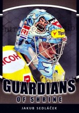 2012-13 Czech OFS Exclusive Guardians of Shrine #16 Jakub Sedlacek