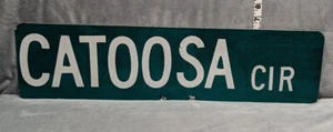 Catoosa CIR 2-Sided Retired Street Road Sign Green 24x6 Inches. Man Cave Sign - Picture 1 of 3
