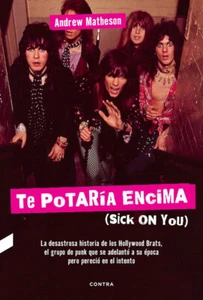 Te potaría encima (Sick on you) (Andrew Matheson) - Picture 1 of 1