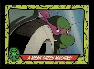 #84 A Mean Green Machine (BASE) 1989 Teenage Mutant Ninja Turtles (P)(OTH) - Picture 1 of 2