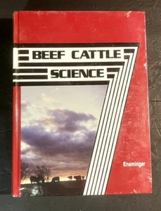 Beef Cattle Science 6th Edition Animal Agriculture Series Book Ensminger New HC - Bild 1 von 5