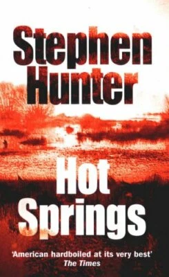 Hot Springs by Hunter, Stephen Paperback Book The Fast Free Shipping - Image 1 of 2