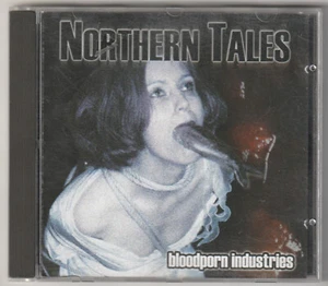 ✪ NORTHERN TALES - BLOODPORN INDUSTRIES, Point Music 2002 - 20673 CD NM TOP - Bild 1 von 3
