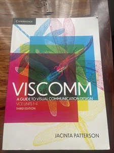 Viscomm: A Guide to Visual Communication Design VCE Units 14 by Jacinta Patterso - Picture 1 of 3