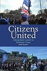 Citizens United: Taking Back Control In Turbulent Times (Viewpoints), Henry Mcle