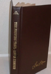 Louis L'Amour The Proving Trail Leatherette HC Book - Picture 1 of 1