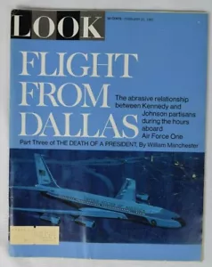 LOOK MAGAZINE 21 de febrero de 1967 Vol 31, NO 4 Vuelo desde Dallas - Imagen 1 de 2