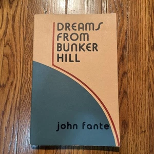 john fante dreams from bunker hill 3rd third print stated black sparrow '88 soft - Picture 1 of 5
