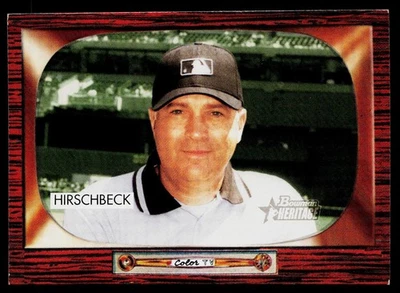 2004 Bowman Heritage Set-Break #276 John Hirschbeck, Excellent , (HUCK'S) - Image 1 of 2