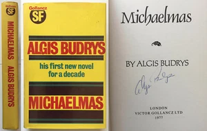 ALGIS BUDRYS Michaelmas 1st UK HC Gollancz 1977 SIGNED sci-fi space travel NICE! - Picture 1 of 5