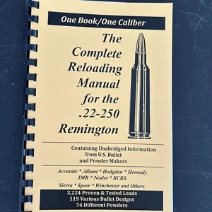 DAS KOMPLETTE WIEDERLADEHANDBUCH FÜR DIE .22 - 250 REMINGTON, LADEBÜCHER USA - Bild 1 von 4